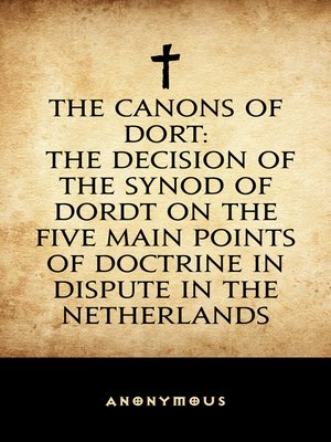 cover image of The Canons of Dort